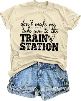 Could Be A Train Station Kinda Day Shirt Women Funny Country Music Tees Casual Summer Short Sleeve Tops