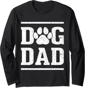 Dog Dad Paw Funny Pet Lover Owner Graphic Long Sleeve T-Shirt