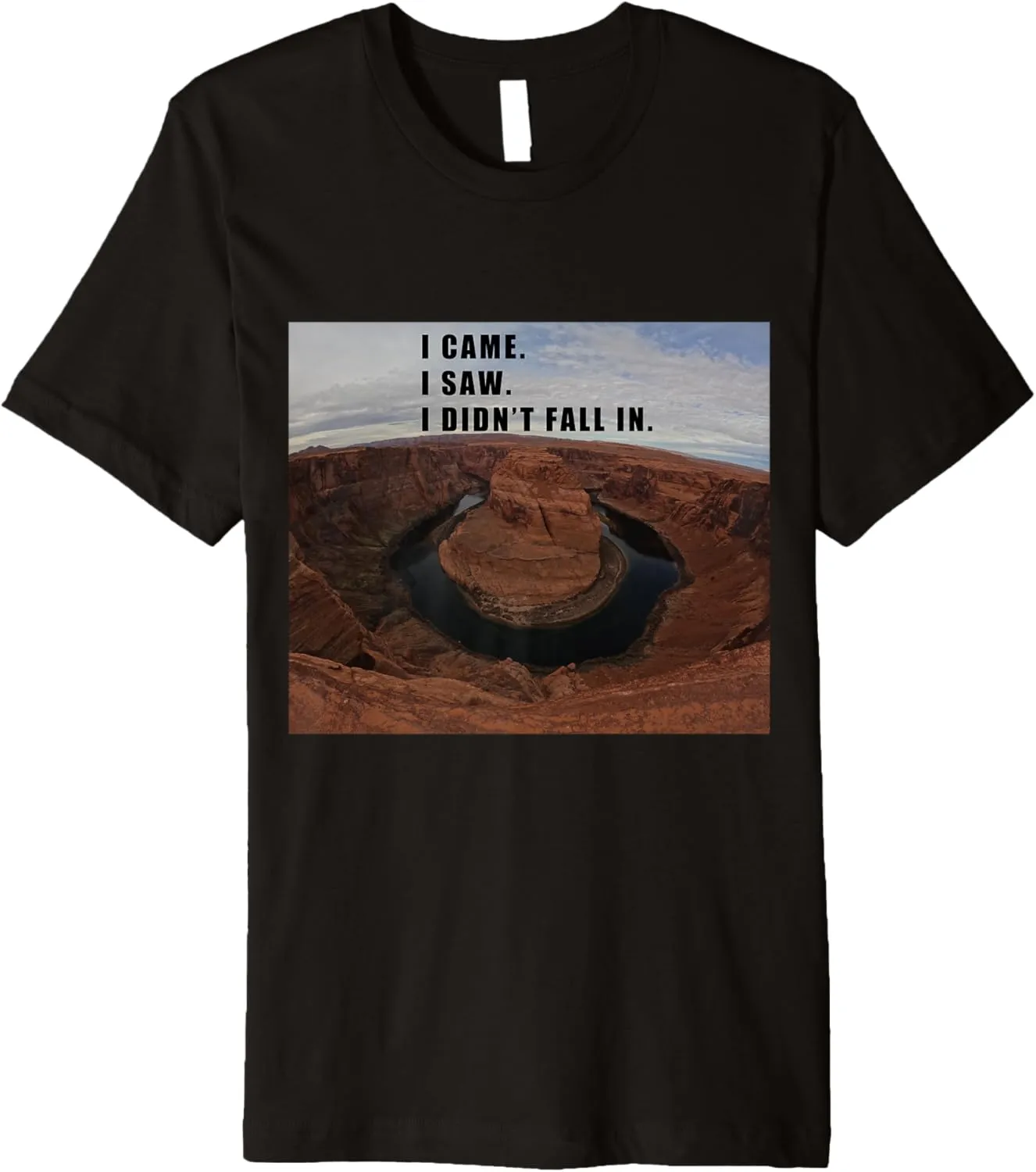 Funny Hiking Adventure Quote For Nature Lovers & Travelers Premium T-Shirt